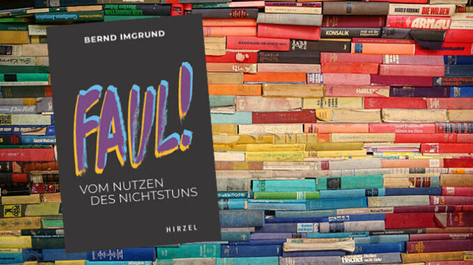 Faul_Vom-Nichtstun2