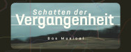 Schatten der Vergangenheit - Jugendmusical