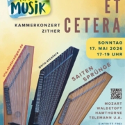 "Saitensprünge" Kammerkonzert Zither mit Trio Et Cetera