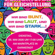 Gemeinsam für Gleichstellung - „Wir sind bunt, wir sind laut, wir sind stark!“