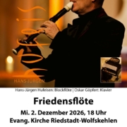 Adventskonzert "Friedensflöte" mit Hans-Jürgen Hufeisen